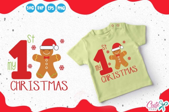My 1st Christmas, Ginger Cookie Svg for T-Shirt Designs